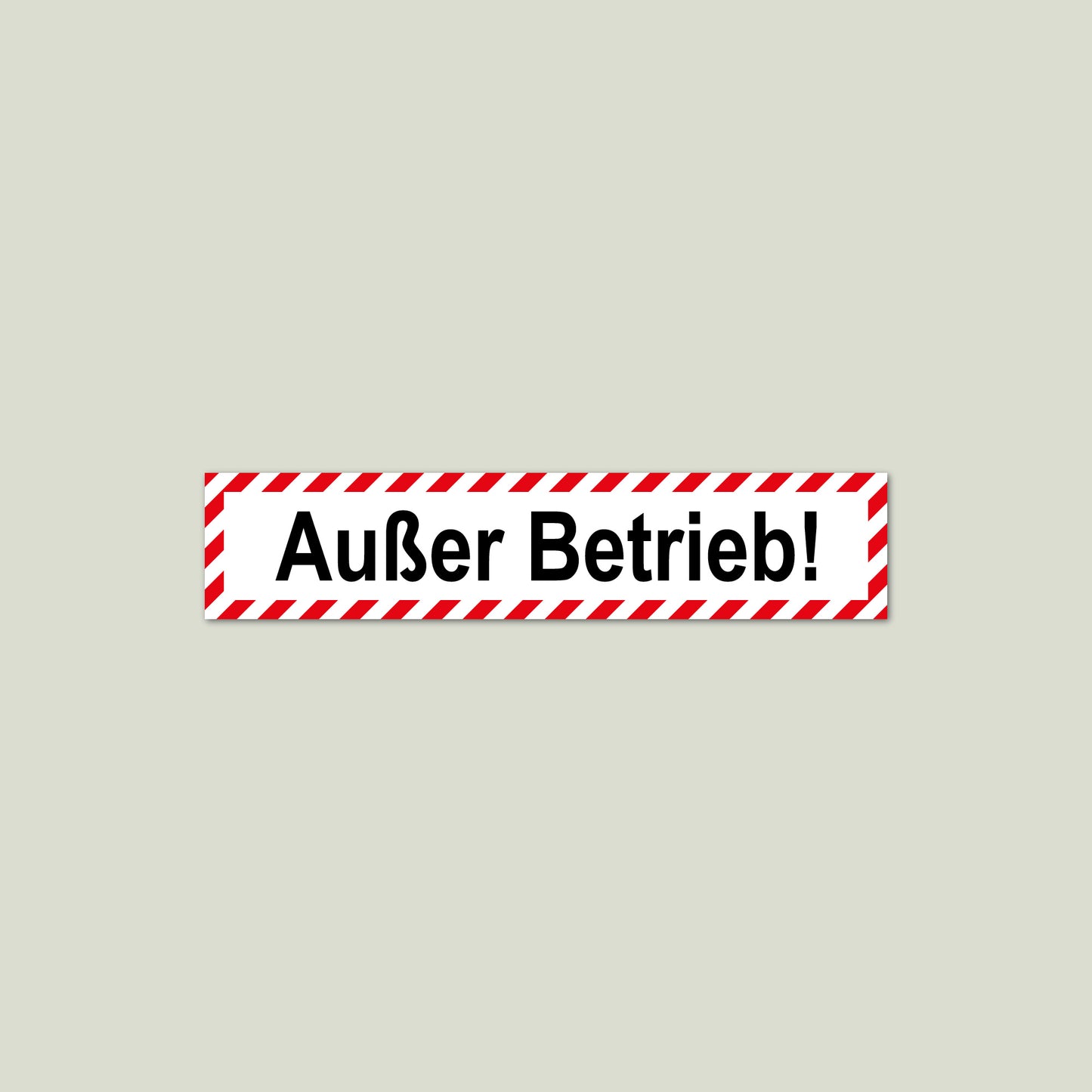 Wartungsaufkleber "Außer Betrieb!"