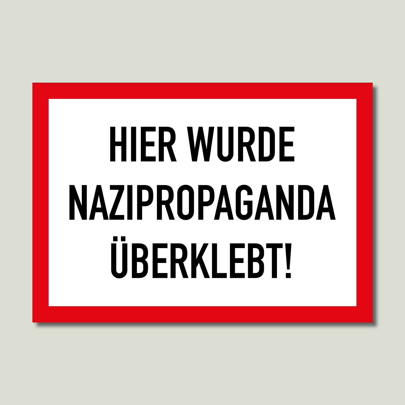 Aufkleber "Nazipropaganda überkleben"