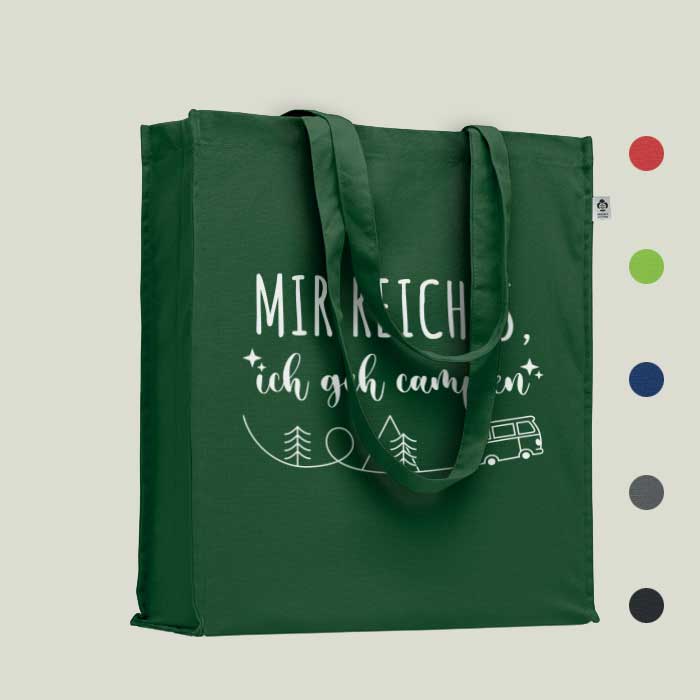 Einkaufstasche „Mir reicht’s, ich geh campen“ – nachhaltig & praktisch
