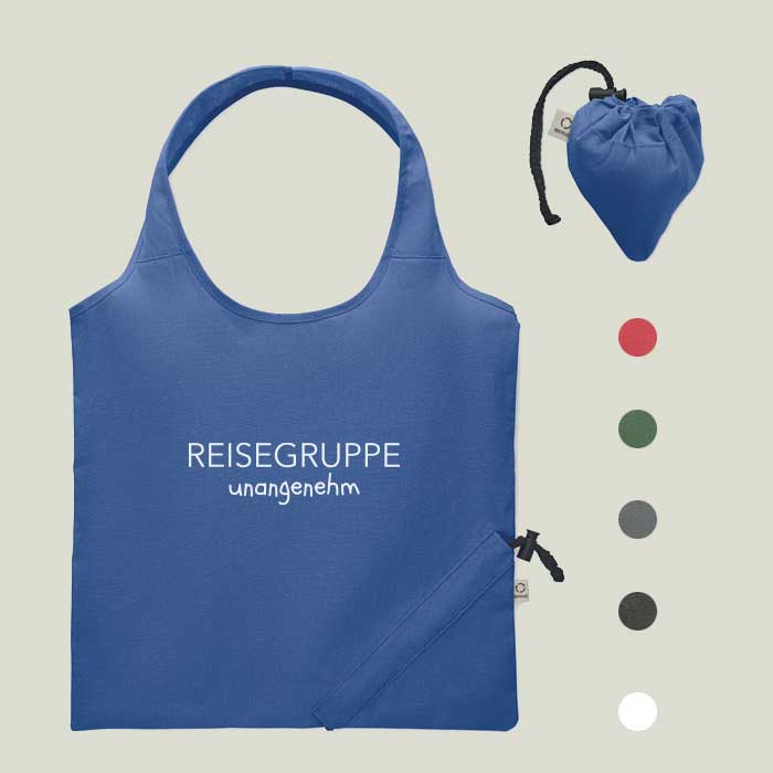 Faltbare Einkaufstasche „Reisegruppe Unangenehm“ – humorvolles Statement für unterwegs