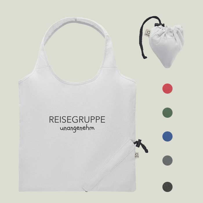 Faltbare Einkaufstasche „Reisegruppe Unangenehm“ – humorvolles Statement für unterwegs