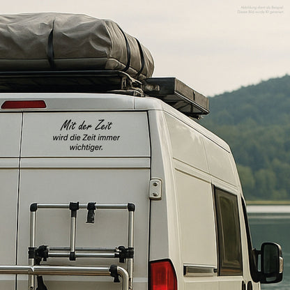 Aufkleber „Mit der Zeit wird die Zeit immer wichtiger"