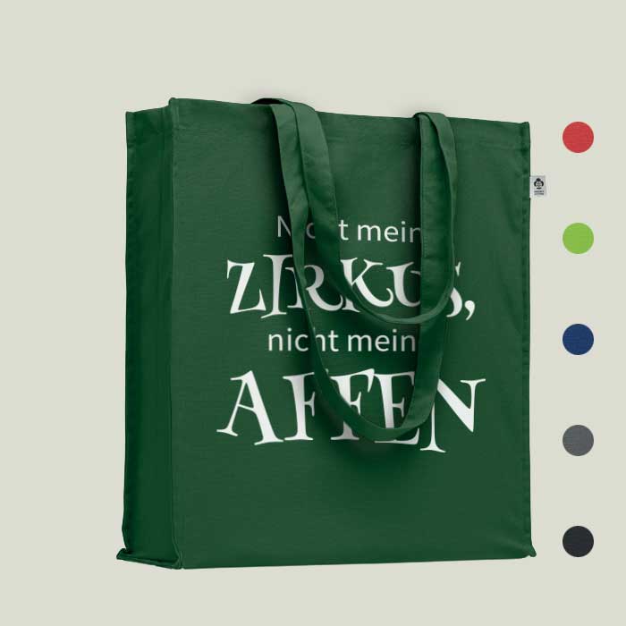 Einkaufstasche „Nicht mein Zirkus, nicht meine Affen“ – humorvoll & nachhaltig