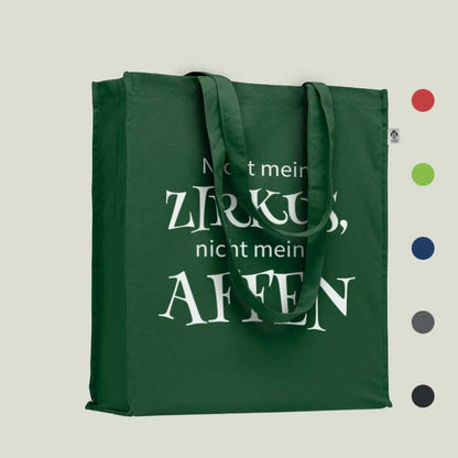 Einkaufstasche „Nicht mein Zirkus, nicht meine Affen“ – humorvoll & nachhaltig
