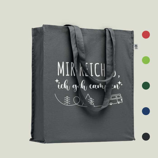 Einkaufstasche „Mir reicht’s, ich geh campen“ – nachhaltig & praktisch