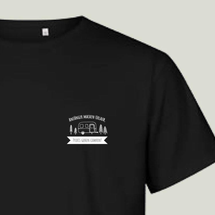 T-Shirt "Anfänger machen Urlaub, Profis gehen Campen!" - Herren 3090